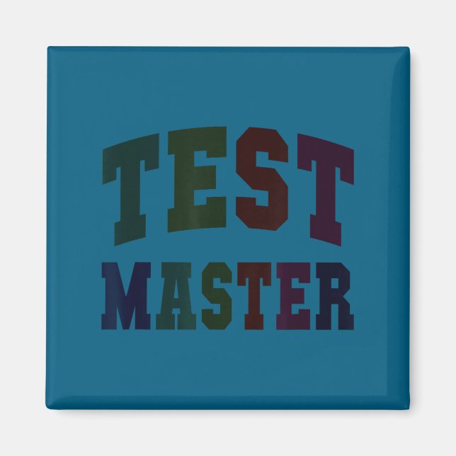 Aimant Drôle test maître jour de test mode professeur sur (Devant)