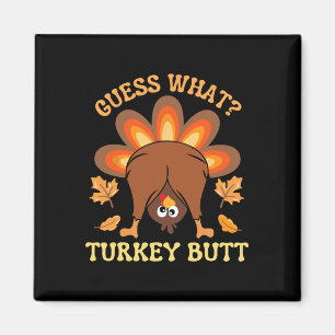 Aimant Drôle Thanksgiving Devine What Turkey Butt