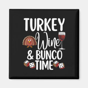 Aimant Drôle Thanksgiving Fall Humour Turquie Vin Et Bunc