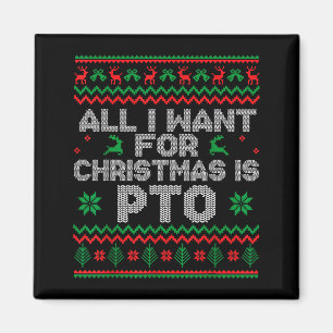Aimant Drôle Tout ce que je veux pour Noël est Pto Corres