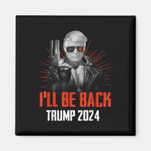 Aimant Drôle Trump 2024 45 47 Trumpinator Reviendra