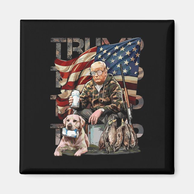 Aimant Drôle Trump 45 47 Chasse Beer Ducks Us Drapeau Cam (Devant)