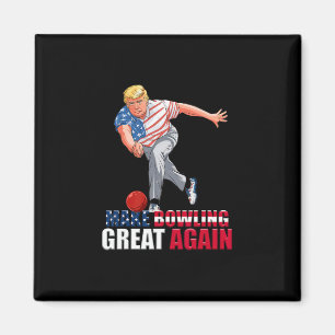 Aimant Drôle Trump Bowling Faire Bowling Grande Encore