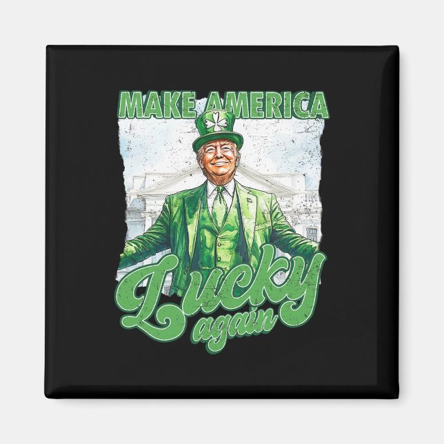 Aimant Drôle Trump Faire St Patrick's Day Grande Encore I (Devant)