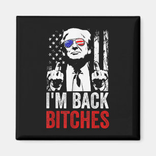Aimant Drôle Trump Im Back Es Reprennent La Grande Amériq