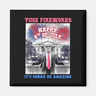 Aimant Drôle Trump Joyeux 4 Juillet Yuge Feux d'Artifice