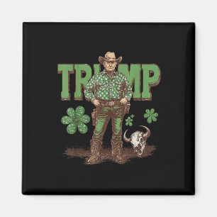 Aimant Drôle Trump St Pattys Western Cowboy Trump