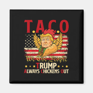 Aimant Drôle Trump Taco Plaisanter Anti Trump Manifestati