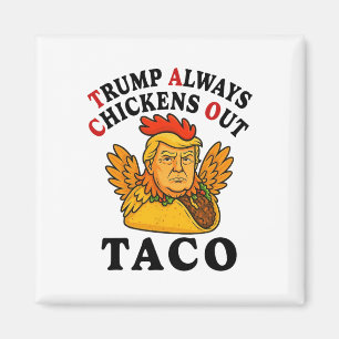 Aimant Drôle Trump Taco Trump Toujours Se Défile _7