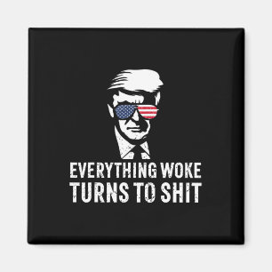 Aimant Drôle Trump Tout Woke Devient Citation