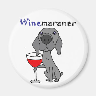 Aimant Drôle Weimaraner Chien Boire du vin rouge