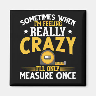 Aimant Drôle Woodworker Joke USA Carpenter Humour