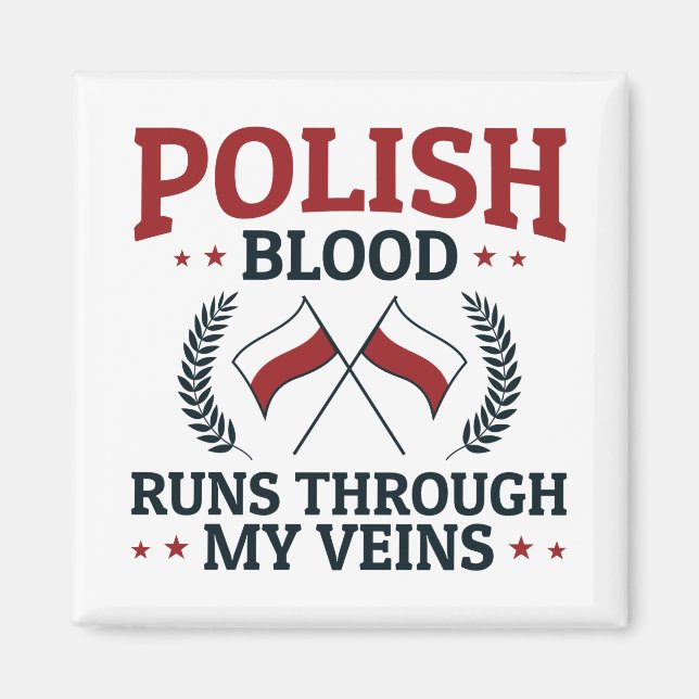 Aimant Du sang polonais coule dans mes veines Pologne Pol (Devant)