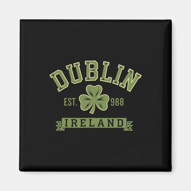 Aimant Dublin Irlande Feuille de trèfle Shamrock Celtic E (Devant)