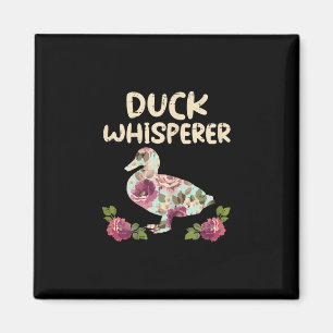 Aimant Duck Whisperer Fleur Drôle Agriculture Animal de f
