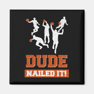 Aimant Dude Nail It Bysketbyll Lovers Jouer Byll ID cadea