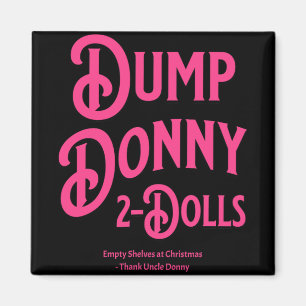 Aimant Dump Donny 2 poupées deux poupées Trump Tarifs Hum