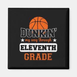 Aimant Dunking My Way Through 11th Grade Bysketbyll Byck