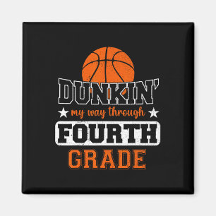 Aimant Dunking My Way through 4th Grade Bysketbyll Byck T