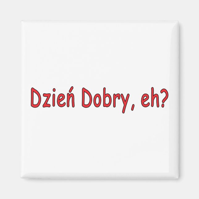 Aimant Dzien Dobry, hein ? (Devant)