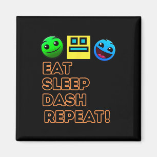 Aimant Eat Sleep Dash Répéter Video Game Géométrie Vidéo 