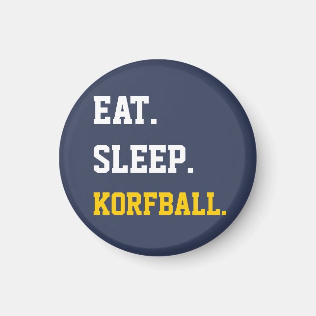 Aimant Eat Sleep Korfball (Devant)