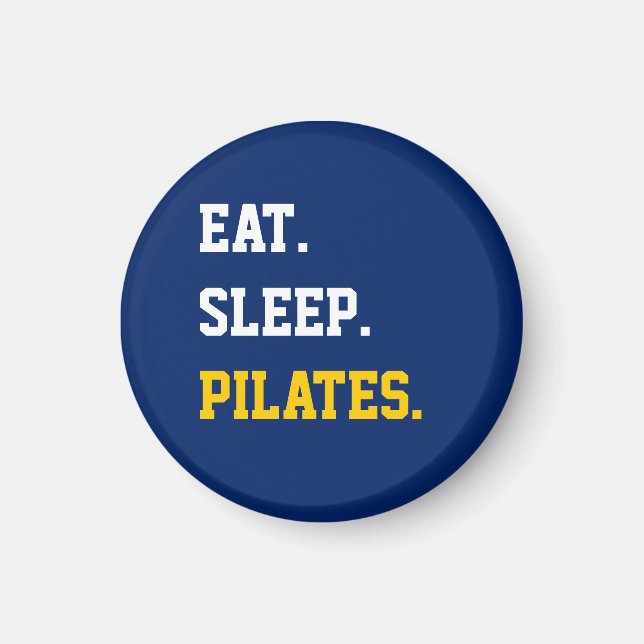 Aimant Eat Sleep Pilates (Devant)