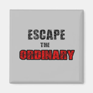 Aimant Échapper à l'ordinaire