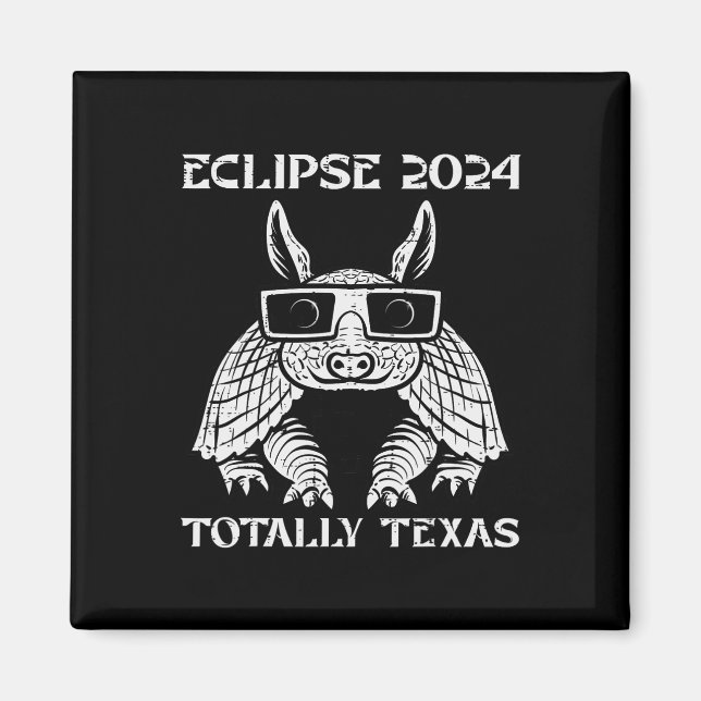 Aimant Eclipse 2024 Totalité Texas Armadillo Hommes Femme (Devant)