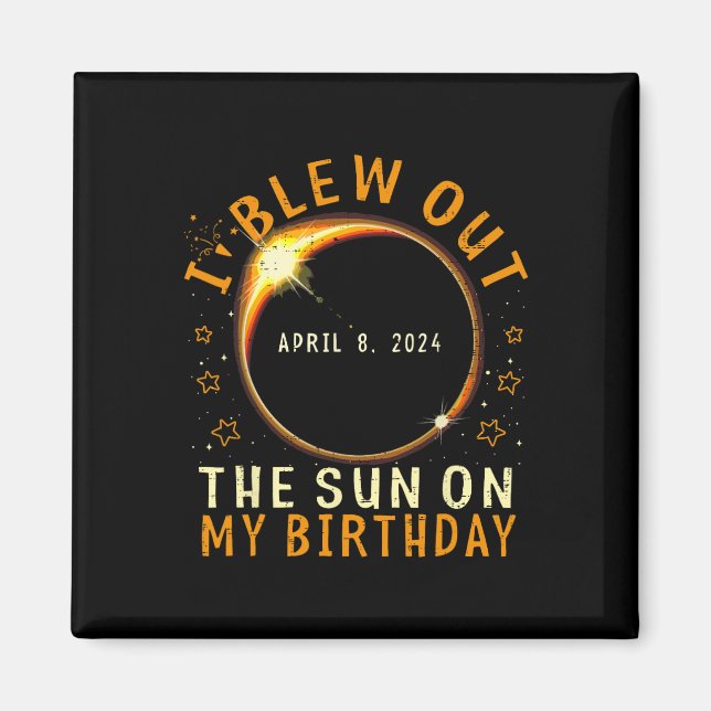Aimant Eclipse Anniversaire J'Ai Éclaté Le Soleil À Mon A (Devant)