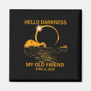 Aimant Éclipse Solaire 08 Avril 2024 Bonjour Ténèbres Mon