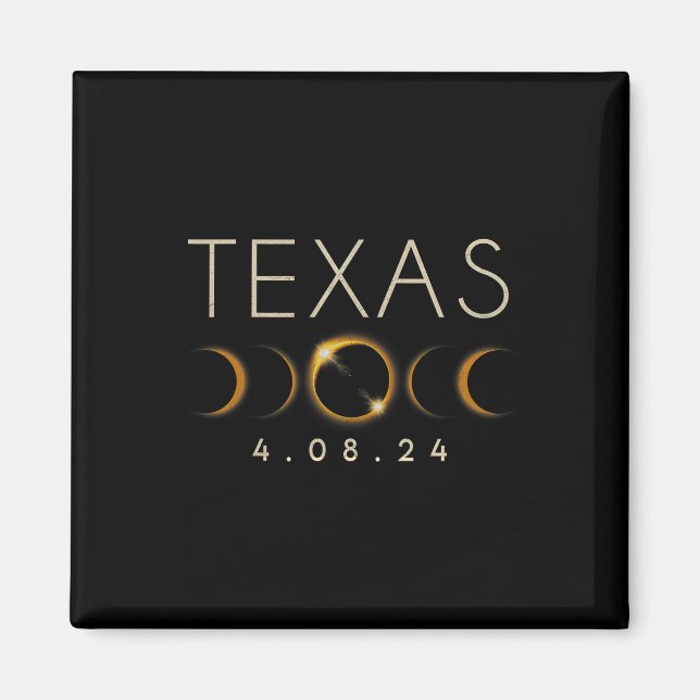 Aimant Éclipse solaire 2024 État Texas Total Éclipse sola (Devant)
