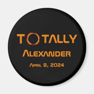 Aimant Éclipse Solaire 2024 Totalement Personnelle