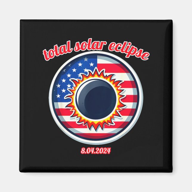 Aimant éclipse solaire d'Amérique texas 4.8.24 éclipse so (Devant)