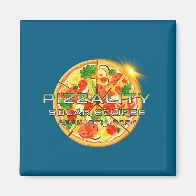 Aimant Éclipse solaire Pizzalité Éclipse Pizza Illustrati (Devant)