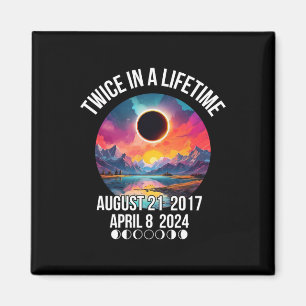 Aimant Éclipse Solaire Tee Deux Fois Dans Une Vie Avril 0