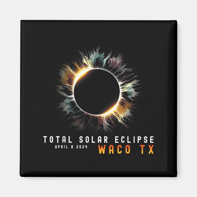 Aimant Éclipse solaire totale du 9 avril 2024 Waco Tx Écl (Devant)