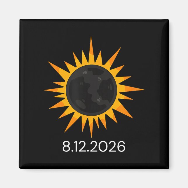Aimant Éclipse Totale de Soleil Drôle 12 Août (Devant)