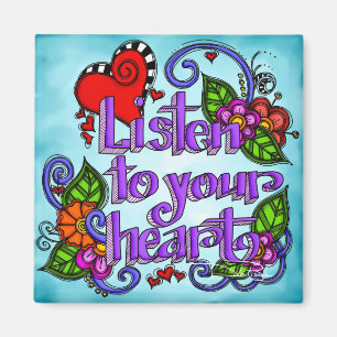 Aimant Écoute Ton Coeur