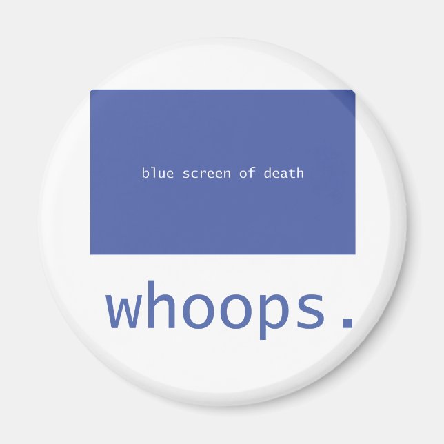 Aimant Écran bleu de la mort - salope ! (Devant)