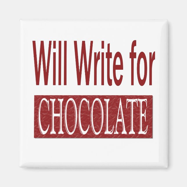 Aimant Écrira pour un cadeau de chocolat pour les écrivai (Devant)