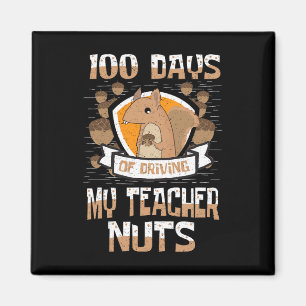 Aimant Écureuil 100 Jours De Conduite Mon Enseignant Nuts