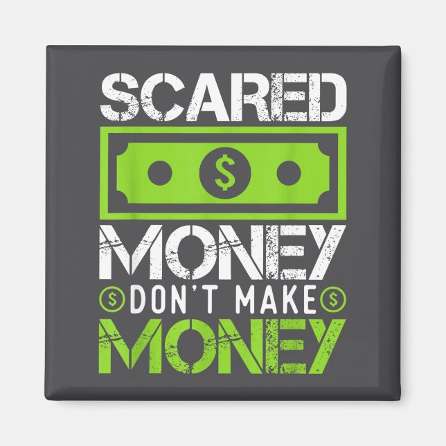 Aimant Ed Money Dont Make Money Dollar Cash Graphic Boss  (Devant)