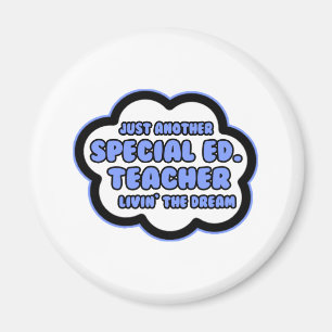 Aimant  Ed spécial. Professeur .. Vivre le rêve