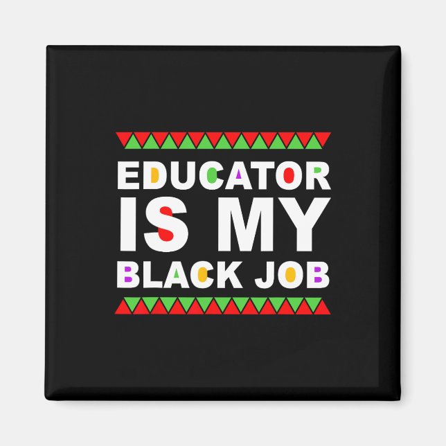 Aimant Éducateur est mon travail noir Citation du Mois de (Devant)