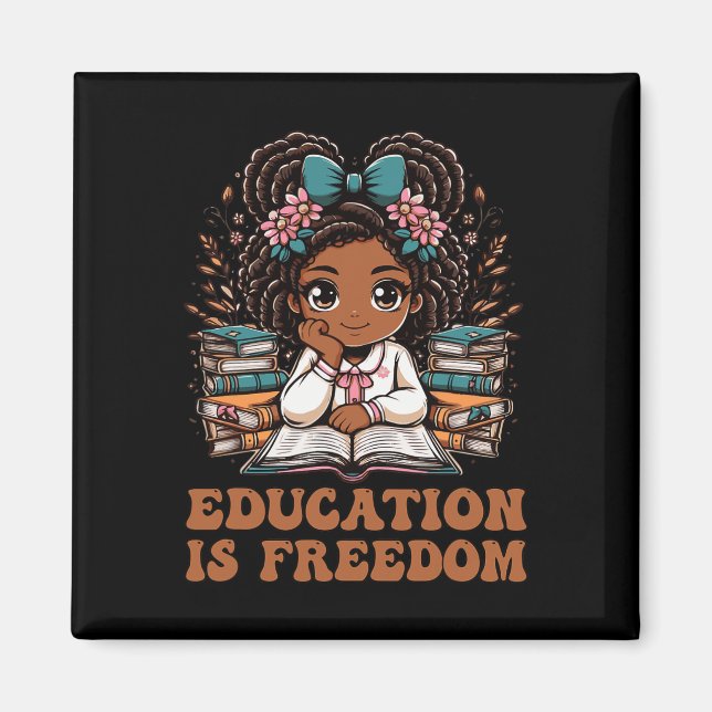 Aimant Education Is Freedom Book Reader Black History Mon (Devant)