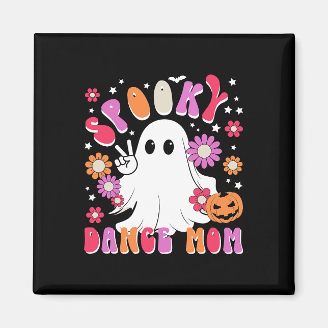 Aimant Éffrayante Danse Maman Halloween Danseuse Maman Da (Devant)