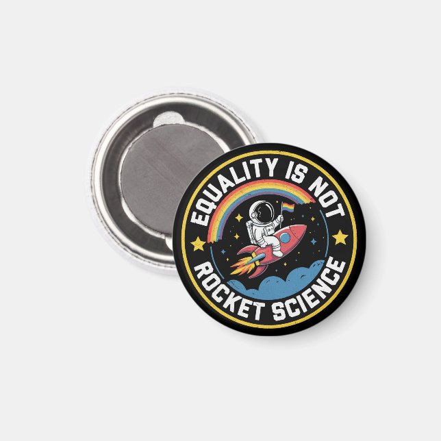 Aimant Égalité LGBT Pas Science Fusée Fierté Allié  (Recto/Verso)