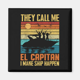 Aimant El Capitan Capitaine de Ponton Je Fais Se Produire