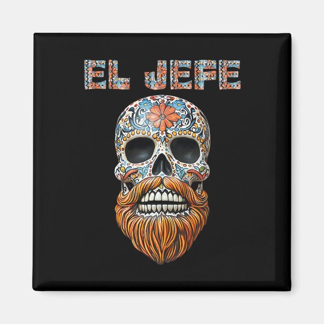 Aimant El Jefe Crâne Mexicaine Boss Espagnol Dia De Los M (Devant)